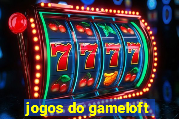 jogos do gameloft